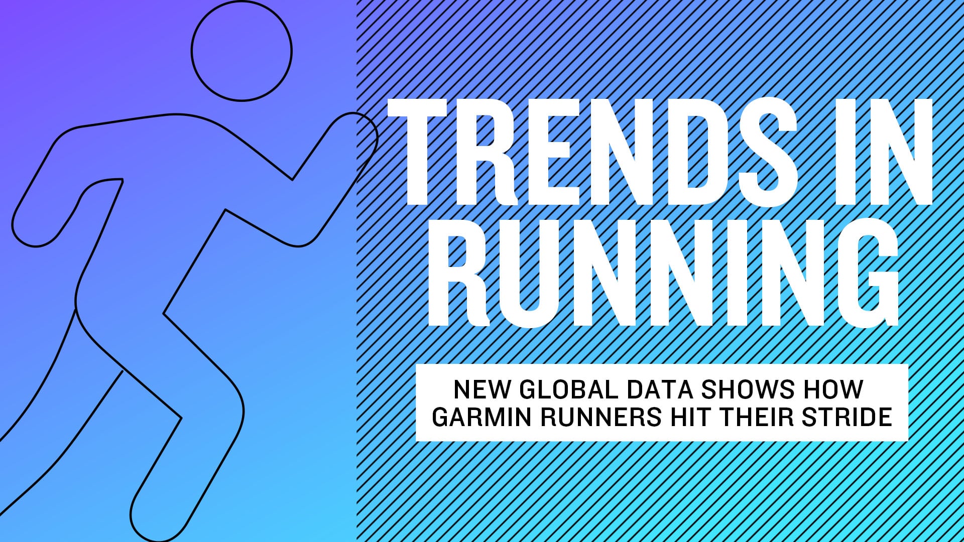 Trends in running: New global data shows how Garmin runners hit their stride